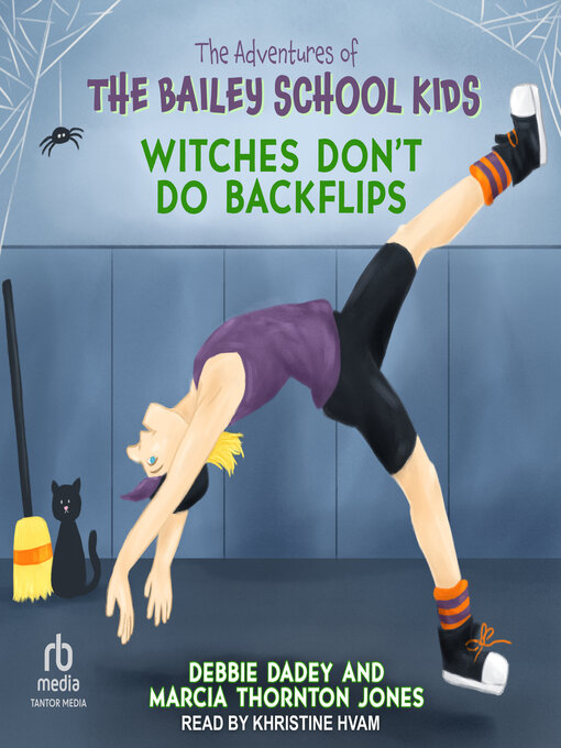 Title details for Witches Don't Do Backflips by Debbie Dadey - Wait list